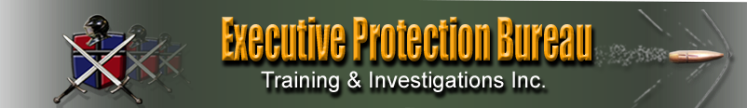 Executive Protection Bureau Training & Investigations Inc.