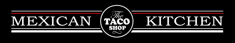 The Taco Shop Mexican Kitchen