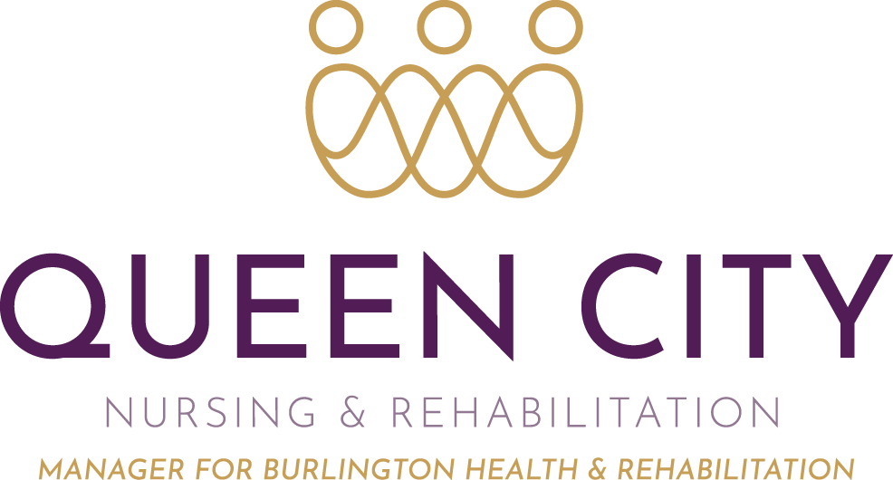 Queen City Nursing & Rehabilitation Manager for Burlington Health & Rehab Center