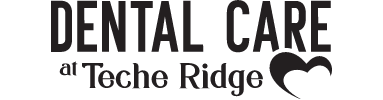 Dental Care at Teche Ridge