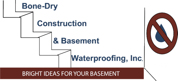 Bone-Dry Construction & Basement Waterproofing, Inc.