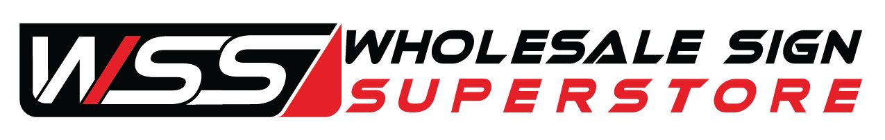 Wholesale Sign Superstore