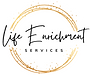 Life Enrichment Services