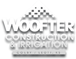 Woofter Construction & Irrigation