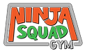 Ninja Squad Gym