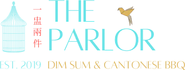 The Parlor Dim Sum