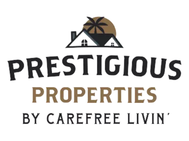 Prestigious Properties by Carefree Livin'