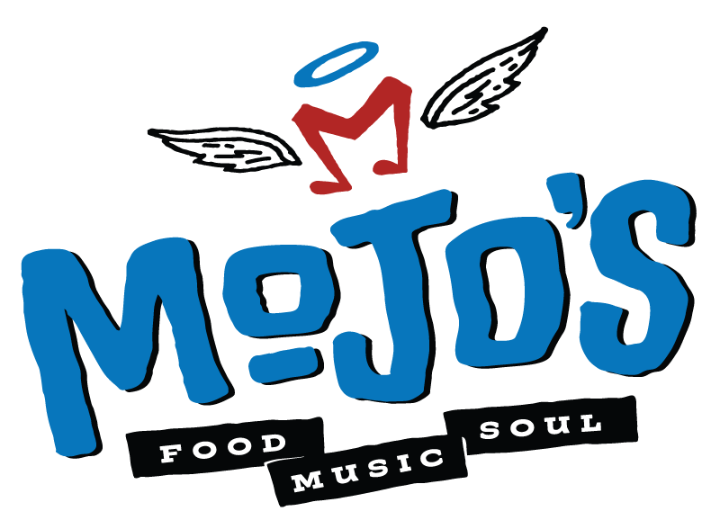 Mojo's-Food. Music. Soul.