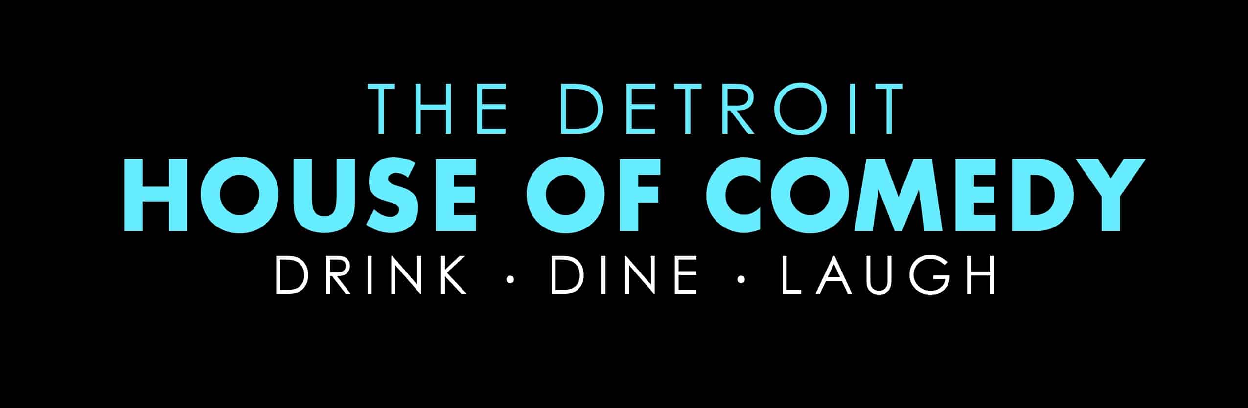 Detroit House of Comedy
