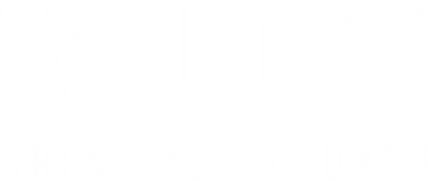 Taylor's Breakfast & Lunch