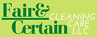 Fair & Certain Cleaning Care, LLC