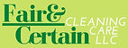 Fair & Certain Cleaning Care, LLC