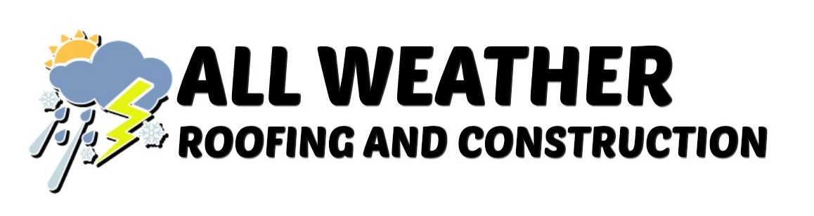 All Weather Roofing & Construction LLC