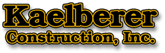 Kaelberer Construction, Inc