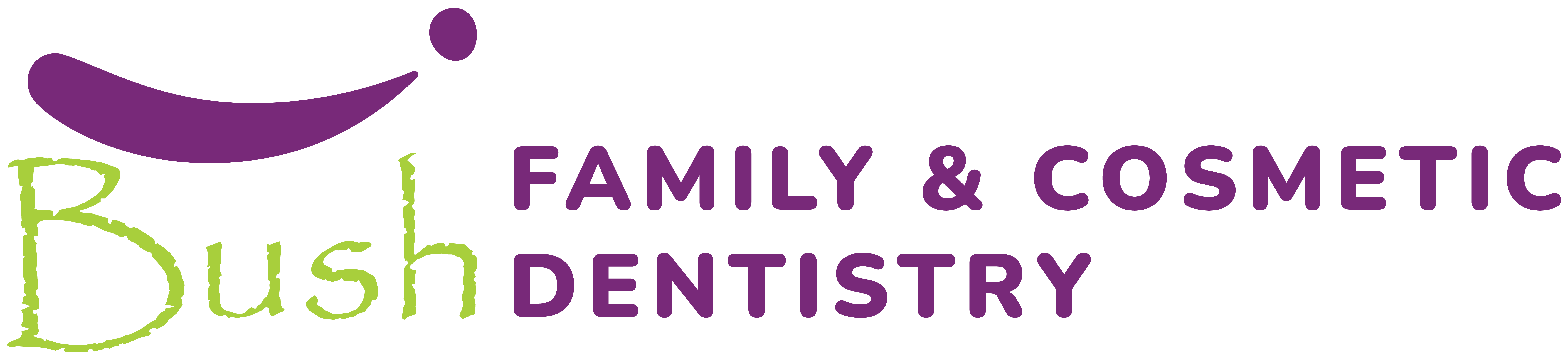 Bush Family & Cosmetic Dentistry